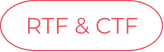 RTF & CTF