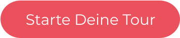 Starte Deine Tour